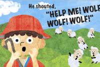 The Boy Who Cried Wolf